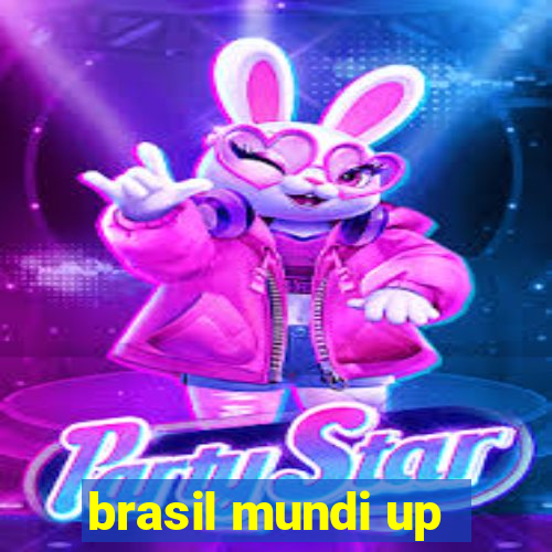 brasil mundi up